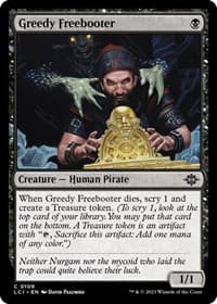 Greedy Freebooter - The Lost Caverns of Ixalan - Magic: The Gathering card