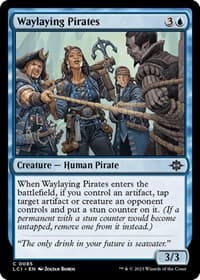 Waylaying Pirates - The Lost Caverns of Ixalan - Magic: The Gathering card