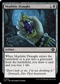 Mephitic Draught - The Lost Caverns of Ixalan - Magic: The Gathering card