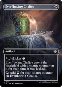 Everflowing Chalice (Borderless) - Commander: The Lost Caverns of Ixalan - Magic: The Gathering card