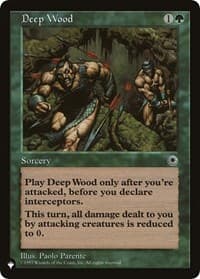 Deep Wood - The List Reprints - Magic: The Gathering card