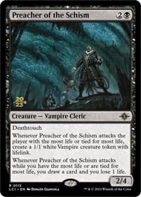 Preacher of the Schism - Prerelease Cards - Magic: The Gathering card