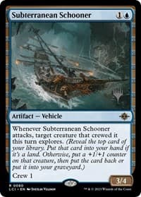 Subterranean Schooner - Promo Pack: The Lost Caverns of Ixalan - Magic: The Gathering card
