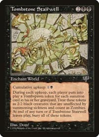 Tombstone Stairwell - Mirage - Magic: The Gathering card