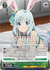 To Be Acknowledged, Shea - Arifureta: From Commonplace to World's Strongest - Weiss Schwarz card
