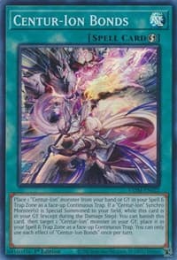 Centur-Ion Bonds - Valiant Smashers - YuGiOh card