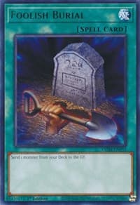 Foolish Burial - Valiant Smashers - YuGiOh card