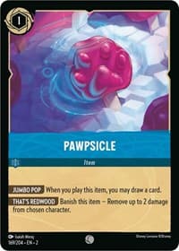 Pawpsicle - Rise of the Floodborn - Disney Lorcana card