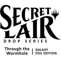 Secret Lair Drop: Through the Wormhole - Galaxy Foil Edition - Secret Lair Drop Series - Magic: The Gathering card