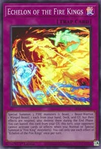 Echelon of the Fire Kings - Structure Deck: Fire Kings - YuGiOh card
