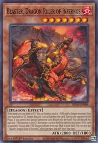 Blaster, Dragon Ruler of Infernos - Structure Deck: Fire Kings - YuGiOh card