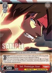 Sol: Prototype Gear - Guilty Gear -Strive- - Weiss Schwarz card