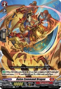 Raise Command Dragon - D-BT13: Flight of Chakrabarthi - Cardfight Vanguard card