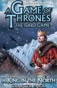 A Game of Thrones LCG: A King in the North Chapter Pack - Fantasy Flight Games - Boardgames card