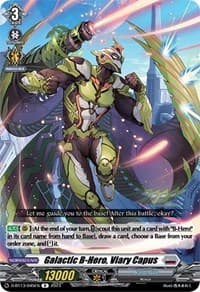 Galactic B-Hero, Viary Capus - D-BT13: Flight of Chakrabarthi - Cardfight Vanguard card