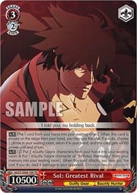 Sol: Greatest Rival - Guilty Gear -Strive- - Weiss Schwarz card
