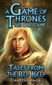 A Game of Thrones LCG: Tales from the Red Keep Chapter Pack - Fantasy Flight Games - Boardgames card