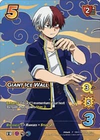 Giant Ice Wall (Winter Warm-Up Webcam Tournament 2023) - UniVersus: My Hero Academia Promo Cards - UniVersus card