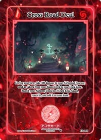 Cross Road Deal - Eternal Echoes [1st Edition] - Akora TCG card