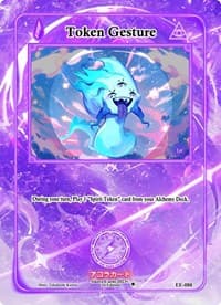Token Gesture - Eternal Echoes [1st Edition] - Akora TCG card