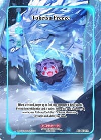 Toketsu Freeze (Full Art) - Eternal Echoes [1st Edition] - Akora TCG card