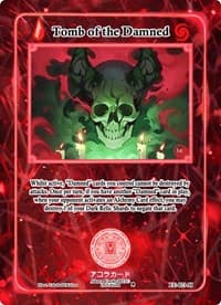 Tomb of the Damned (Holo) - Eternal Echoes [1st Edition] - Akora TCG card
