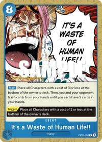 It's a Waste of Human Life!! - Awakening of the New Era: 1st Anniversary Tournament Cards - One Piece Card Game card