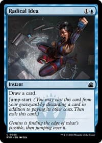 Radical Idea - Ravnica Remastered - Magic: The Gathering card