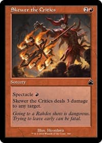 Skewer the Critics (Retro Frame) - Ravnica Remastered - Magic: The Gathering card