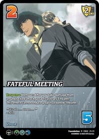 Fateful Meeting - Challenger Series: Cowboy Bebop and Trigun Stampede - UniVersus card