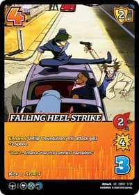 Falling Heel Strike - Challenger Series: Cowboy Bebop and Trigun Stampede - UniVersus card