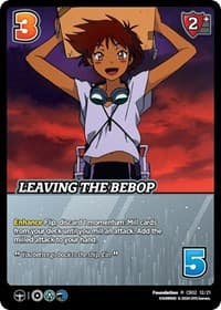Leaving the Bebop - Challenger Series: Cowboy Bebop and Trigun Stampede - UniVersus card
