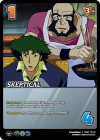 Skeptical - Challenger Series: Cowboy Bebop and Trigun Stampede - UniVersus card