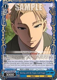 Meeting with the Target, Loid Forger - SPY x FAMILY - Weiss Schwarz card