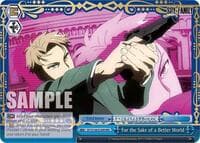 For the Sake of a Better World (RRR) - SPY x FAMILY - Weiss Schwarz card