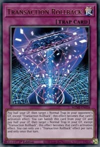 Transaction Rollback - Maze of Millennia - YuGiOh card