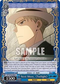 Next Move, "Twilight" - SPY x FAMILY - Weiss Schwarz card