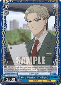 On a Mission, "Twilight" - SPY x FAMILY - Weiss Schwarz card