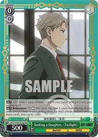 Seeking a Daughter, "Twilight" - SPY x FAMILY - Weiss Schwarz card