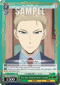 To the Interview! Loid - SPY x FAMILY - Weiss Schwarz card