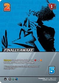 Finally Awake (Alternate Art) - Challenger Series: Cowboy Bebop and Trigun Stampede - UniVersus card