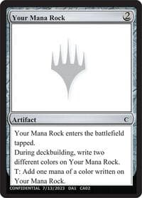 Your Mana Rock - Un-Known Event Playtest Cards - Magic: The Gathering card
