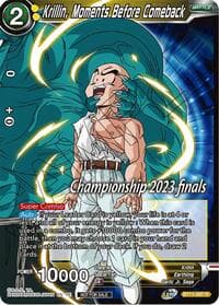 Krillin, Moments Before Comeback (2023 Championship Finals Celebration Pack) - Tournament Promotion Cards - Dragon Ball Super: Masters card