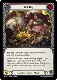 Bet Big - Heavy Hitters - Flesh and Blood TCG card