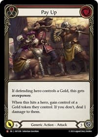 Pay Up - Heavy Hitters - Flesh and Blood TCG card