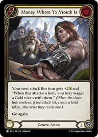 Money Where Ya Mouth Is (Yellow) - Heavy Hitters - Flesh and Blood TCG card