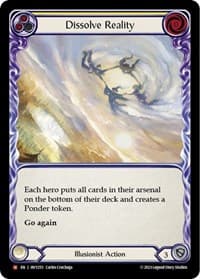 Dissolve Reality - Heavy Hitters - Flesh and Blood TCG card
