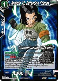 Android 17, Defending Friends (2023 Championship Finals Celebration Pack) - Tournament Promotion Cards - Dragon Ball Super: Masters card