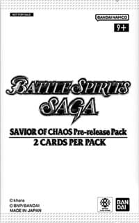 Savior of Chaos Pre-Release Pack - Savior of Chaos Pre-Release Cards - Battle Spirits Saga card
