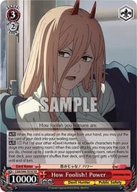 How Foolish! Power - Chainsaw Man - Weiss Schwarz card
